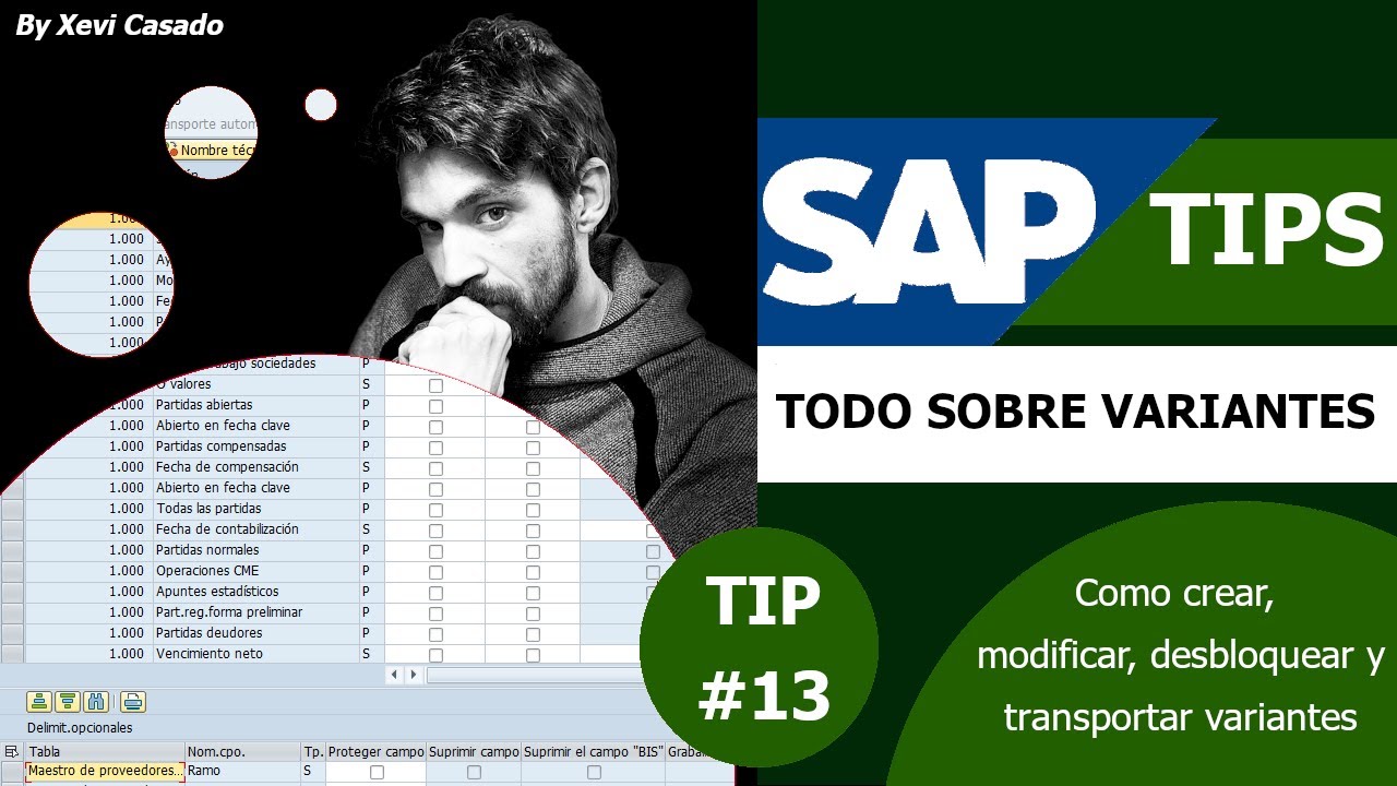 SAP TIP #13 - CREAR, MODIFICAR, DESBLOQUEAR y TRANSPORTAR VARIANTES