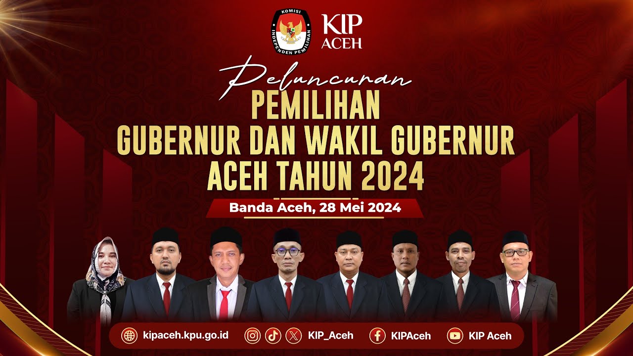 PELUNCURAN PEMILIHAN GUBERNUR DAN WAKIL GUBERNUR ACEH TAHUN 2024