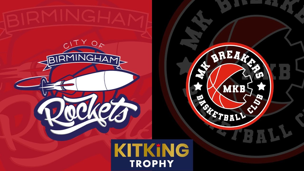 KitKing Trophy Groupstage: Birmingham Rockets vs Milton Keynes Breakers