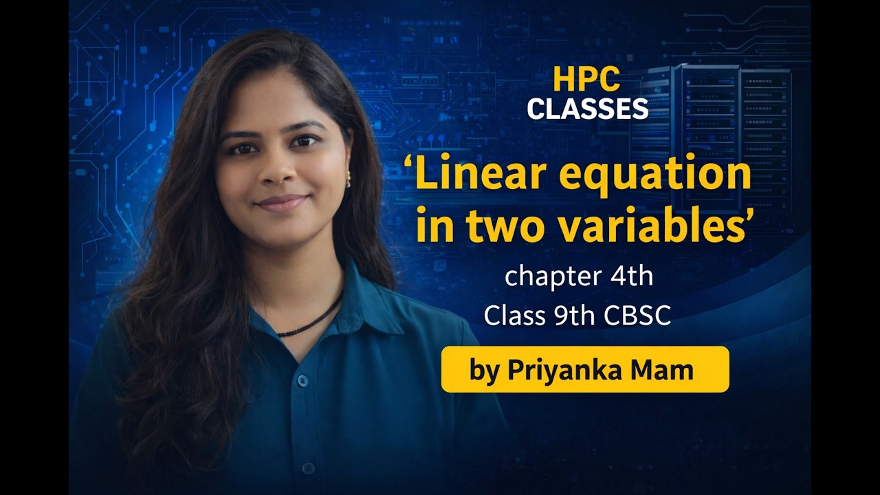 Linear equation in two variables | Part 1 | Chapter 4 | 9th CBSE maths | HPC Classes