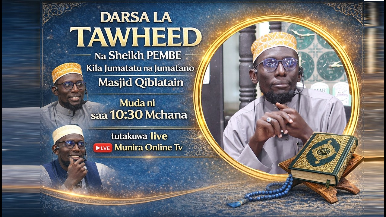 SHEIKH PEMBE ANAUNGURUMA MUDA HUU MASJID QIBLATEIN