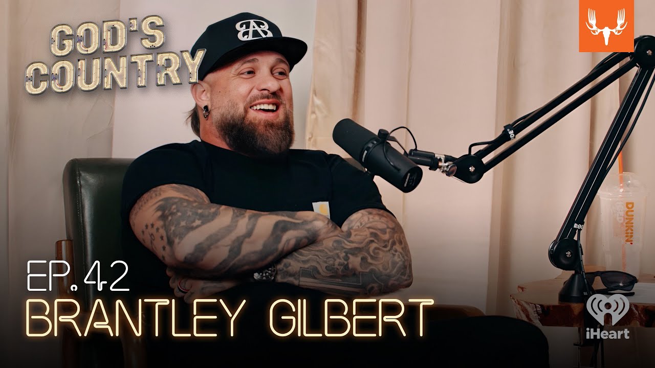 Brantley Gilbert talks New Music | God's Country Ep. 42