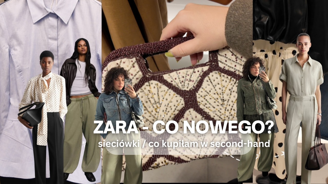 Nowości Zara / COS / Mango I Genialne spodnie dresowe Bershka I Kurtki z second-hand