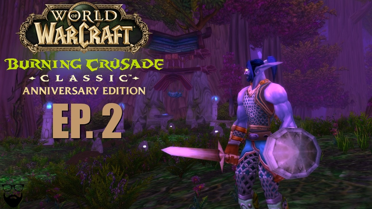 World of Warcraft Classic TBC &mdash; Воин ночных эльфов, часть 2 &mdash; Атмосферное и расслабляющее прохожд...