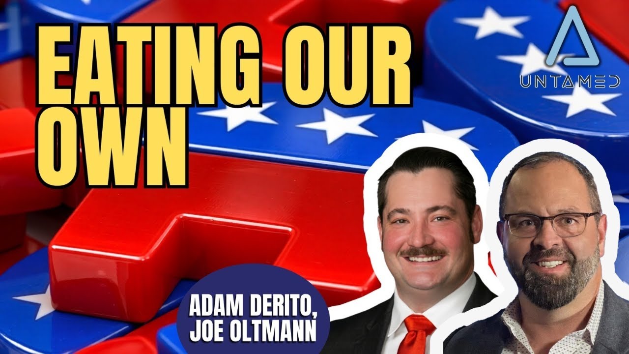 Joe Oltmann Untamed | Adam DeRito | Eating or Own | 5.25.26