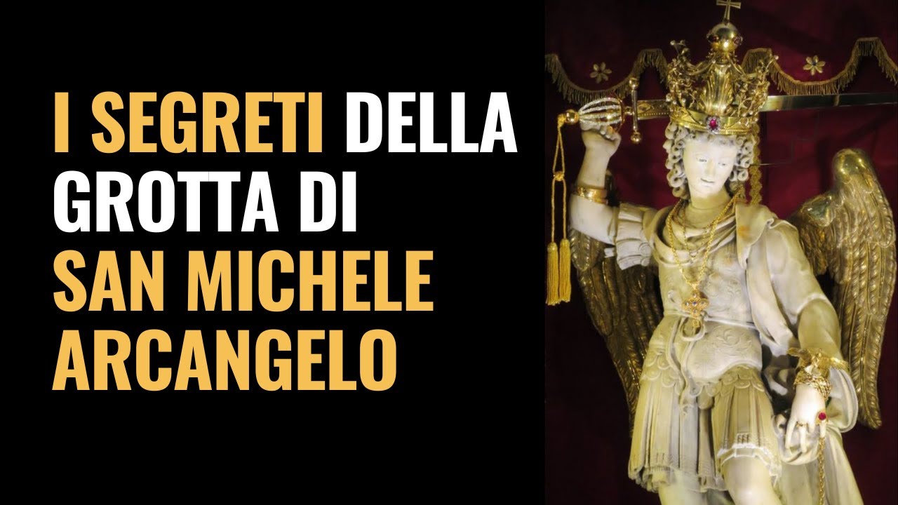 I segreti della Grotta di San Michele Arcangelo