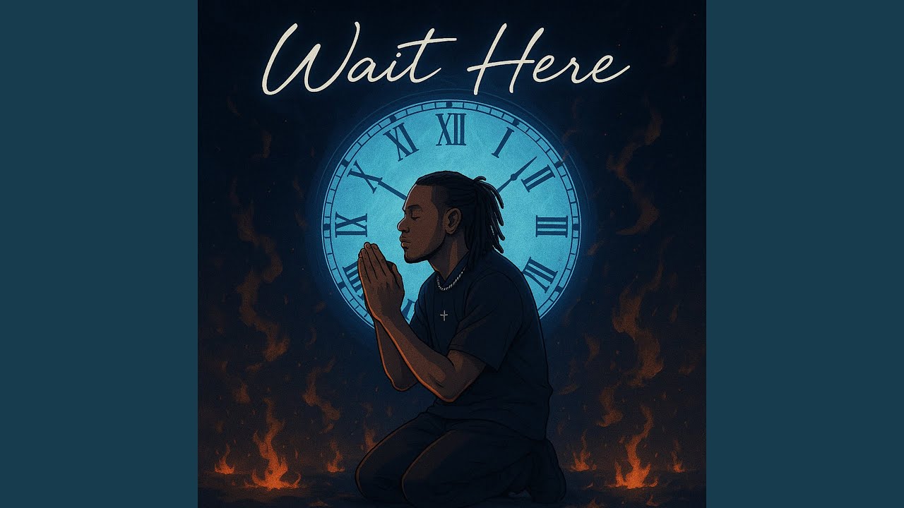 wait here