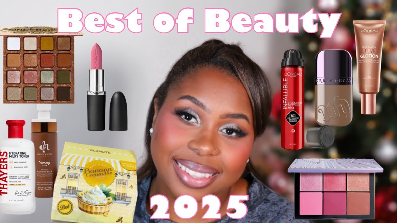 2025 BEST OF BEAUTY! | BEAUTY FAVORITES