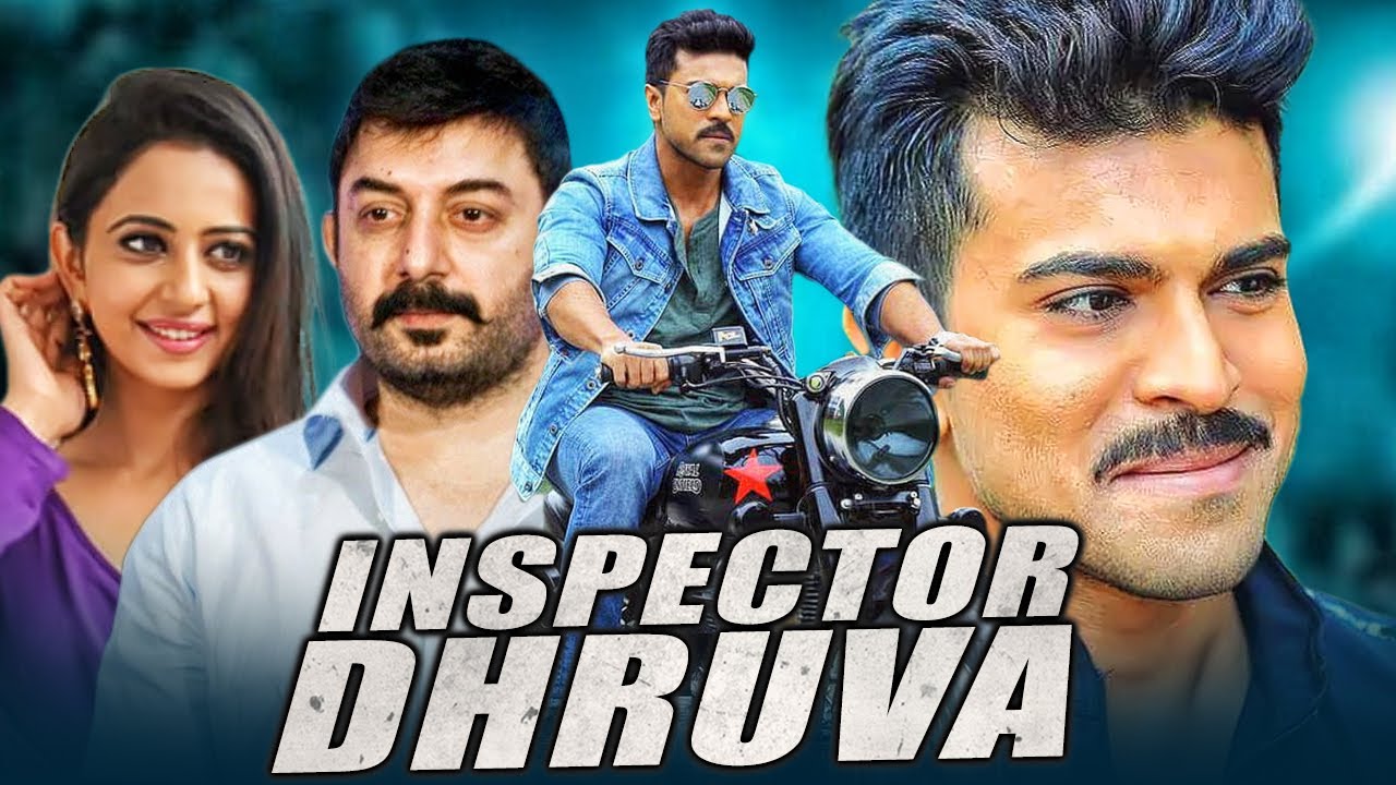 Inspector Dhruva - राम चरण की ब्लॉकबस्टर एक्शन हिंदी डब मूवी | रकुल प्रीत सिंह, अरविंद स्वामी, नवदीप
