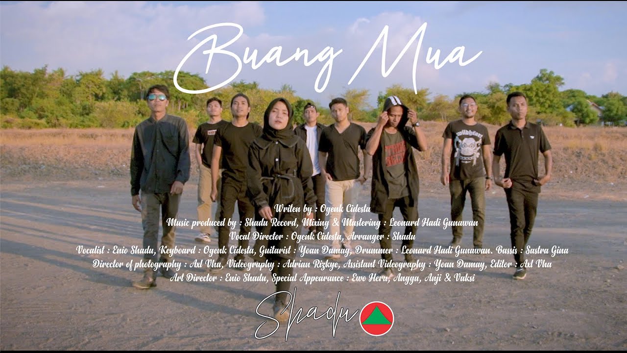 BUANG MUA - SHADU OFFICIAL