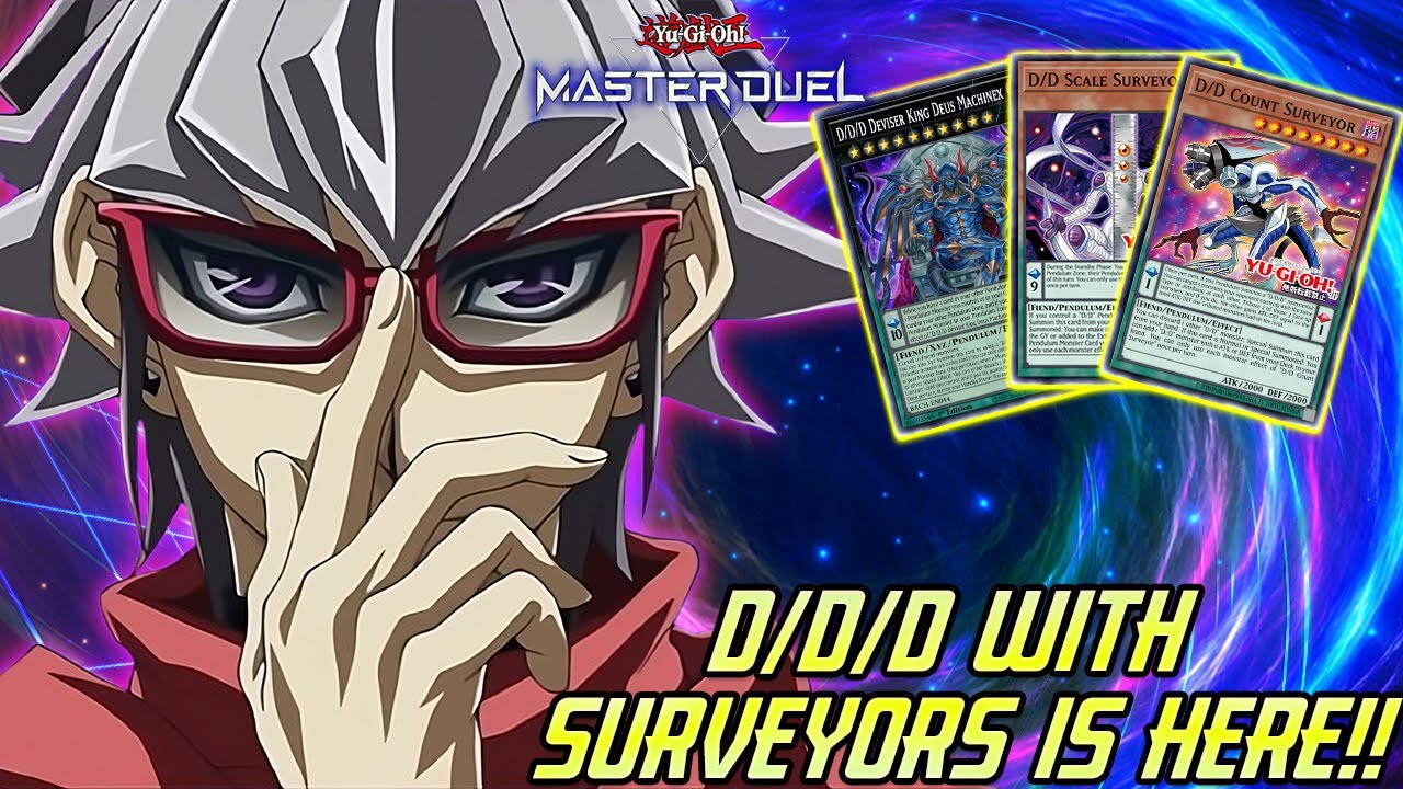 SURVEYOR D/D/D IS HERE!!! [Yu-Gi-Oh! Master Duel]