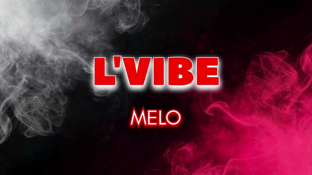 L'VIBE MELO SLOWED & REVERB
