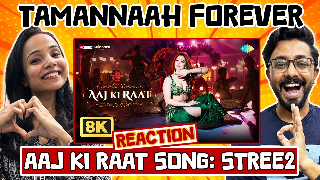 Aaj Ki Raat Song Reaction | Stree 2 | Tamannaah Bhatia, Rajkummar Rao, Sachin-Jigar, Madhubanti B