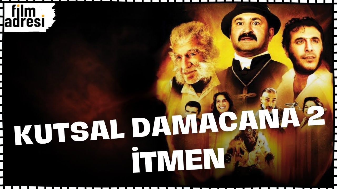 Kutsal Damacana 2: İtmen | Şafak Sezer T&uuml;rk Komedi Filmi