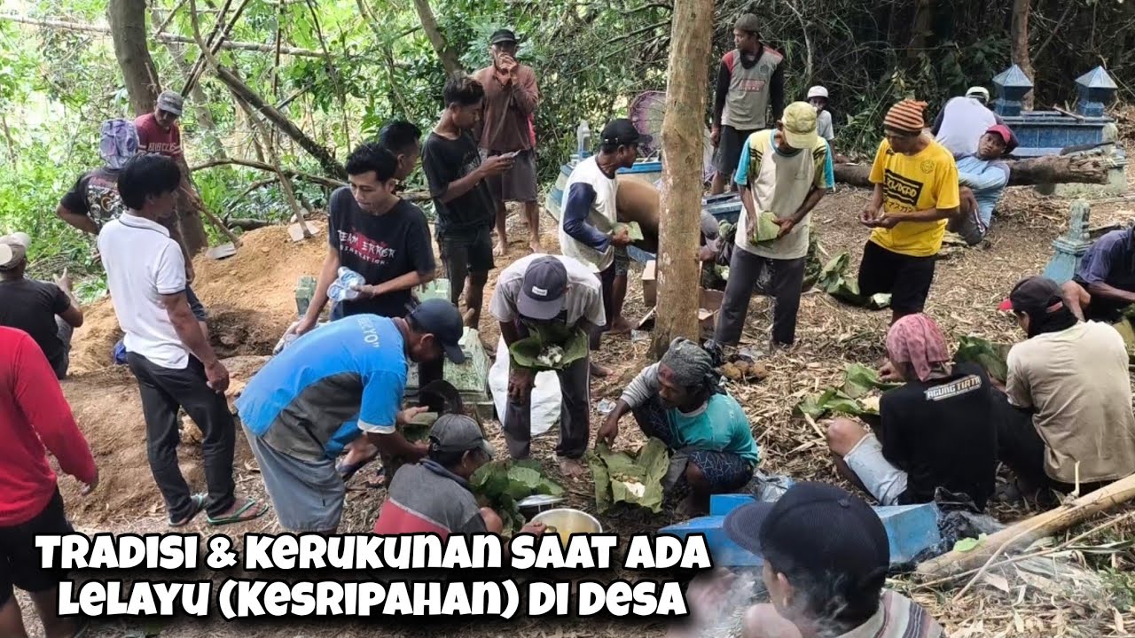 Antara Kuliner Sego Pecel & Tradisi Guyup Rukun Saat Ada Kesripahan Di pedesaan Blora Jawa Tengah
