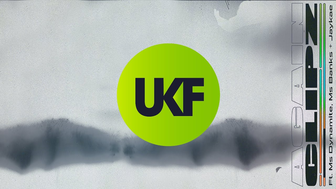 Clipz - Again (ft. Ms. Dynamite, Ms. Banks & Jaykae)