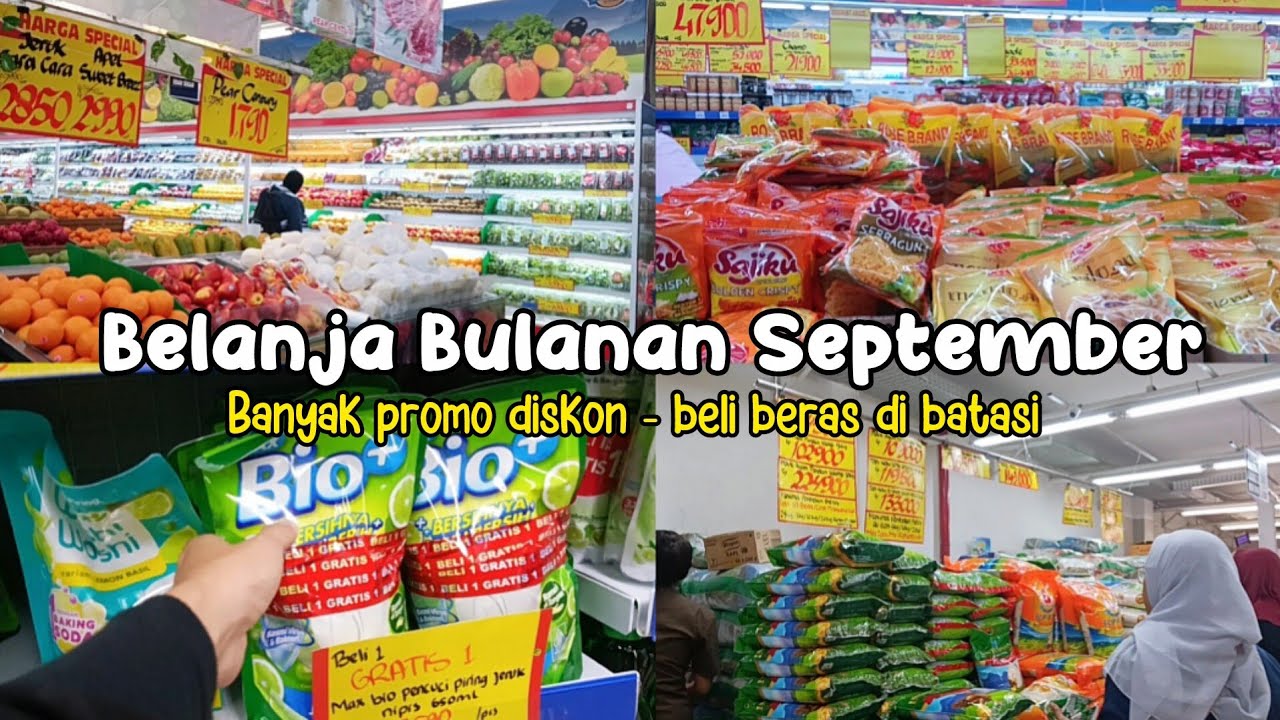 BELANJA BULANAN SEPTEMBER || LENGKAP HARGA & TOTALAN - BANYAK PROMO DISKON - BELI BERAS DI BATASI 