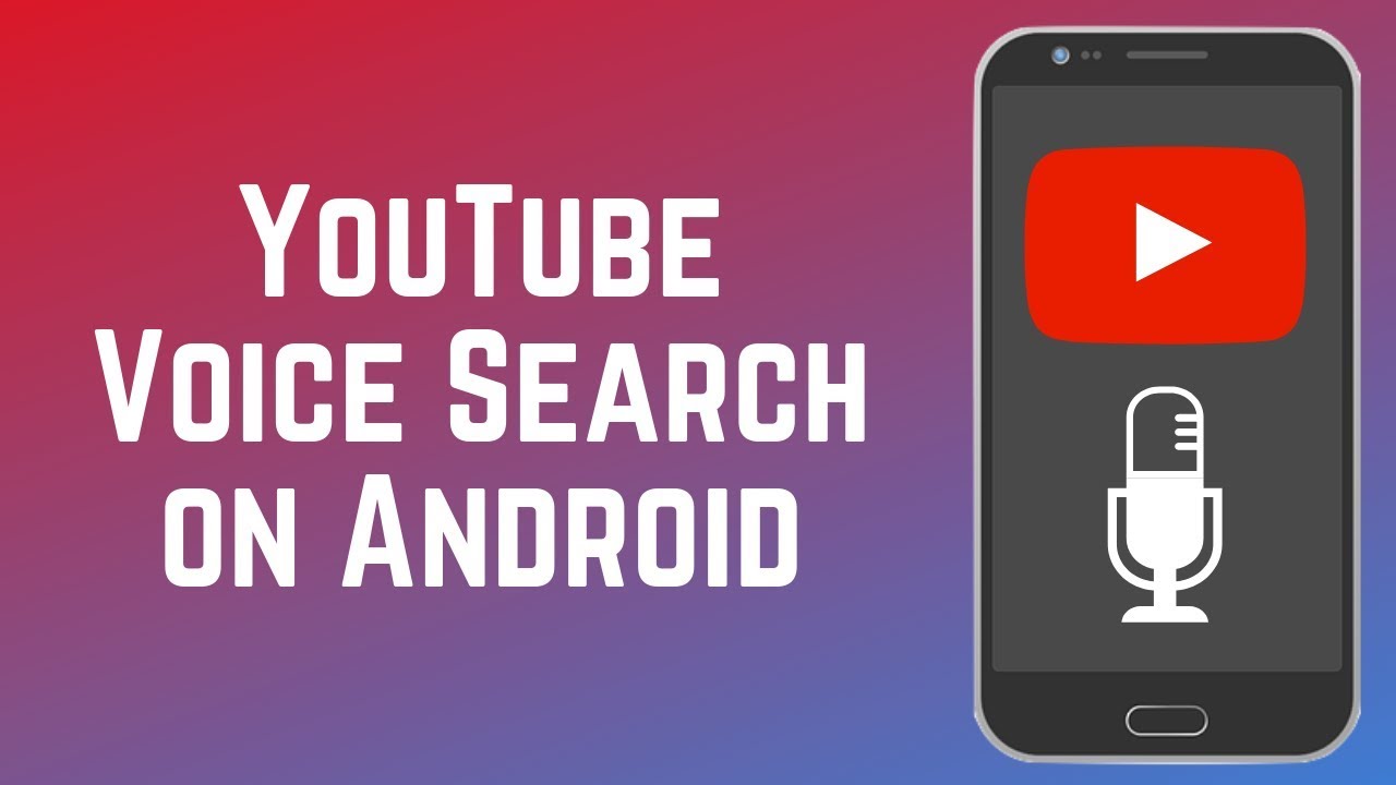 YouTube Voice Search on Android &ndash; New Commands + How to Use Them!