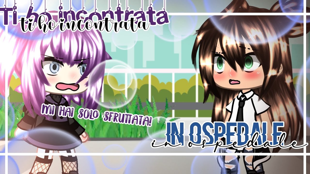 [✰💞«Ti ho incontrata in ospedale»||glmm||Lesbian||original||💞✰]