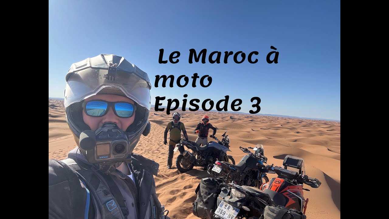 Le Maroc à moto : l’aventure (presque) 100 % pistes EP 3 les chats noir le retour