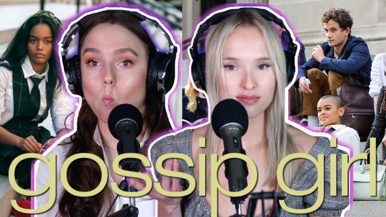 *GOSSIP GIRL REBOOT* BETTER THAN THE ORIGINAL?!