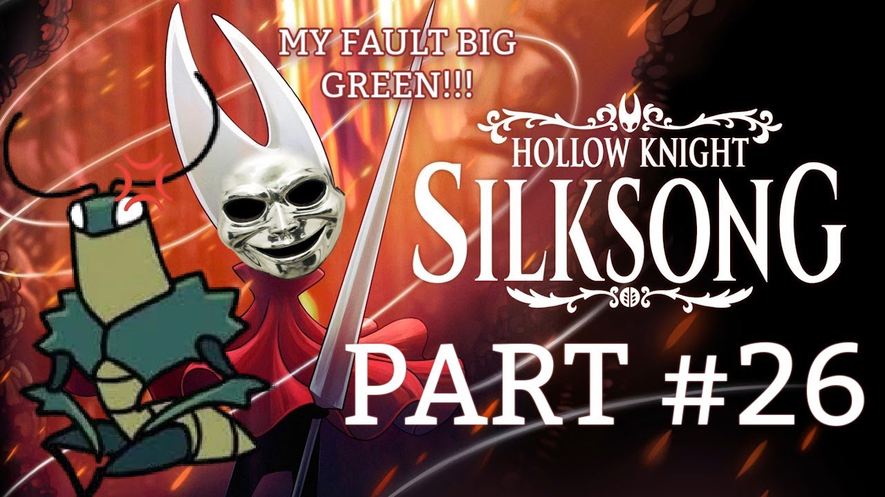 Hollow Knight: Silksong, часть 26: ПОЗВОЛЬ МНЕ ВТОРГНУТЬСЯ В ТВОЙ РАЗУМ!!!