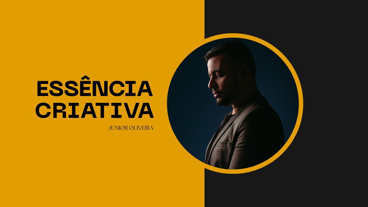 Essência Criativa: Edição com Intenção: O olhar que impacta por Junior Oliveira