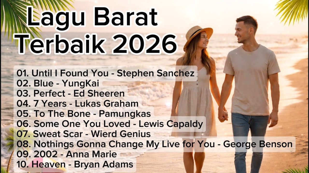 Top Lagu Barat Terbaik 2026 - Lagu Untuk Bersantai