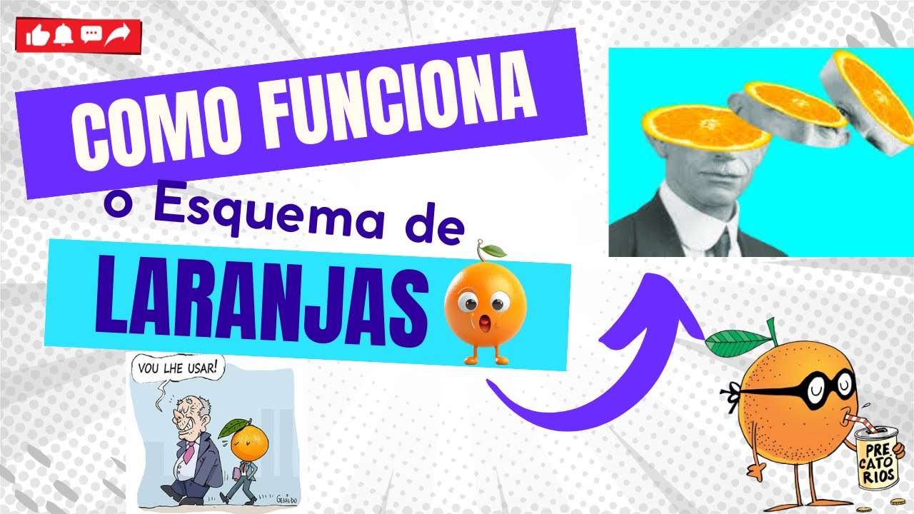 Como os laranjas s&atilde;o usados na corrup&ccedil;&atilde;o? Entenda o esquema por tr&aacute;s dessa pr&aacute;tica il&iacute;cita.