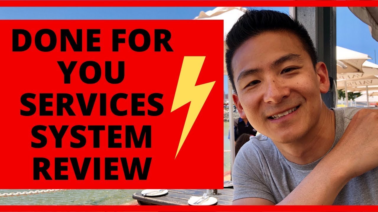 Done For You Services System Review - Is This Worth It?
