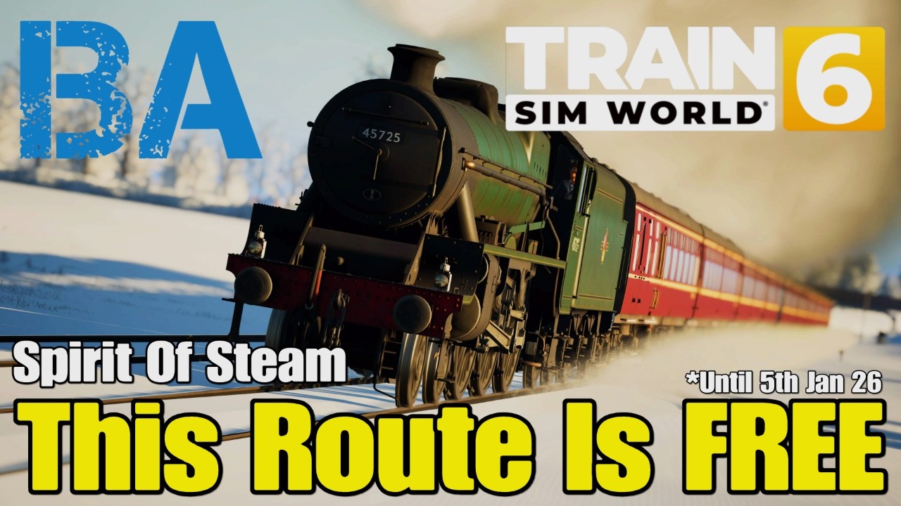 Этот маршрут БЕСПЛАТНЫЙ — до 5 января — Spirit Of Steam — Train Sim World 6