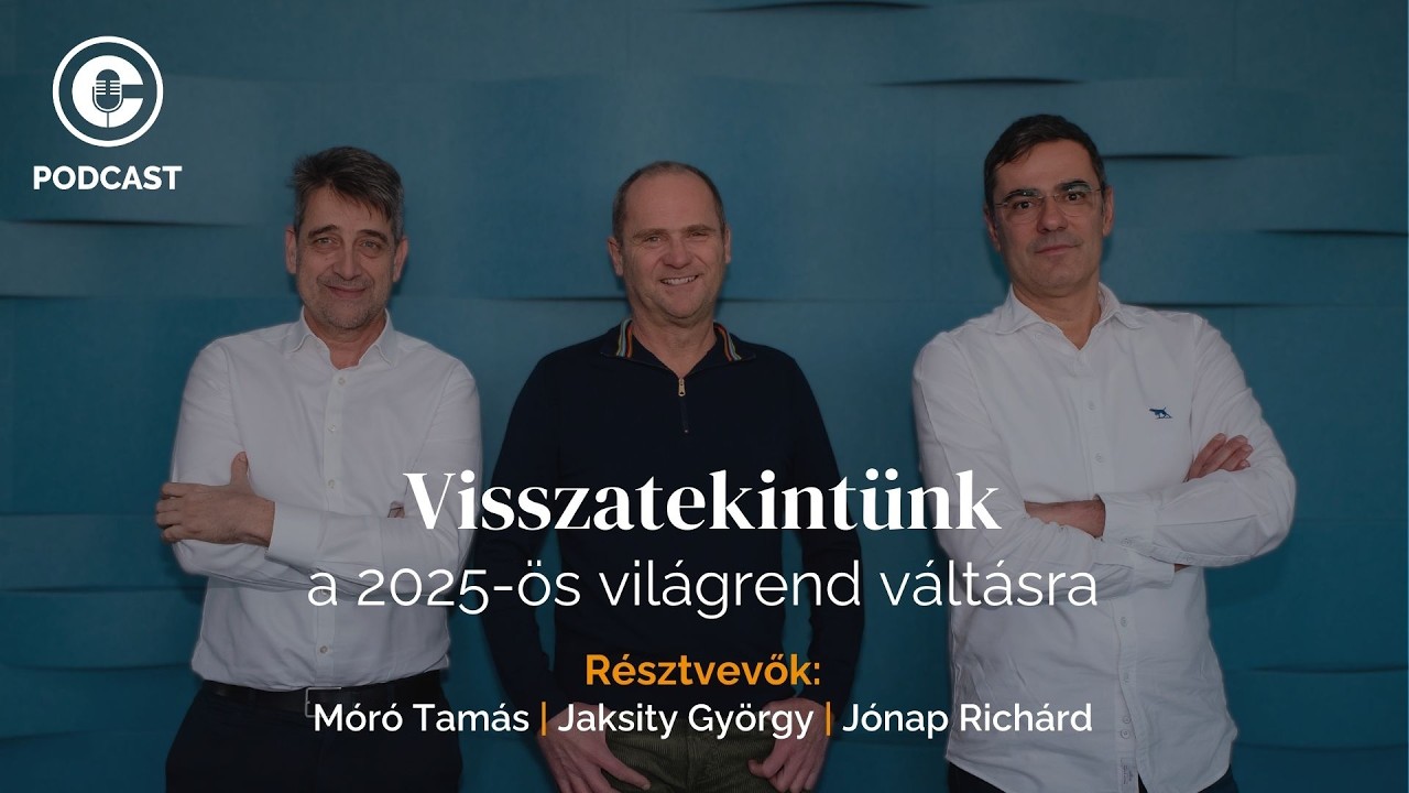 Concorde Podcast - Visszatekintünk a 2025-ös világrend váltásra