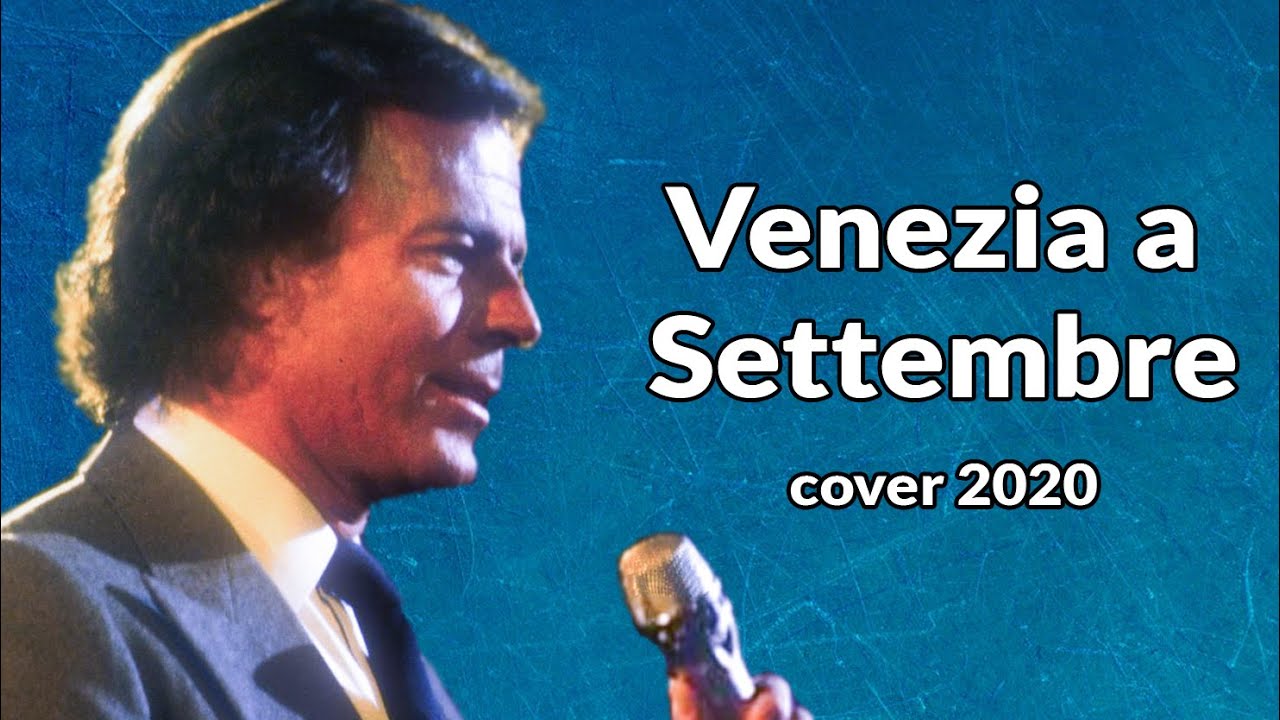 Julio Iglesias - Venezia a Settembre / Volver a empezar (Guitar)