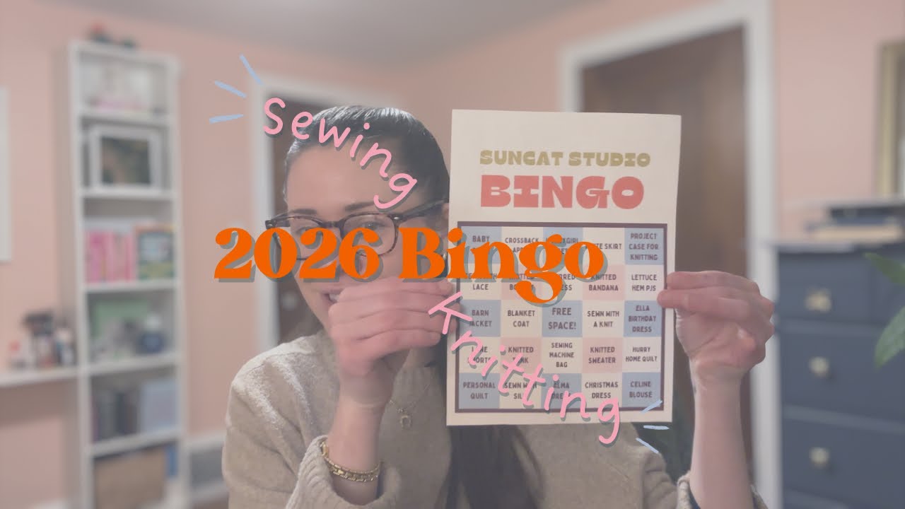 Get to Know Me + 2026 Sewing/Knitting Bingo Card