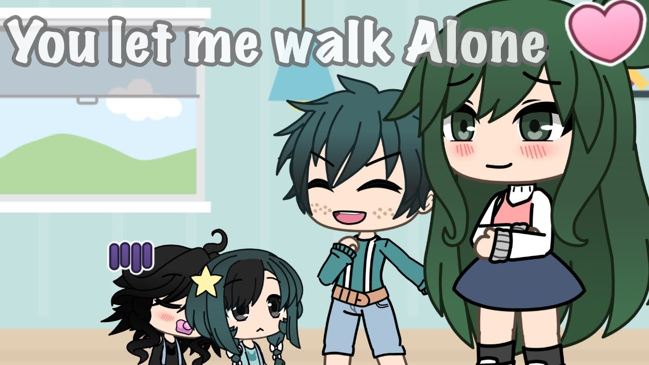 “You Let Me Walk Alone” ~ BNHA ~ MHA ~ GLMV