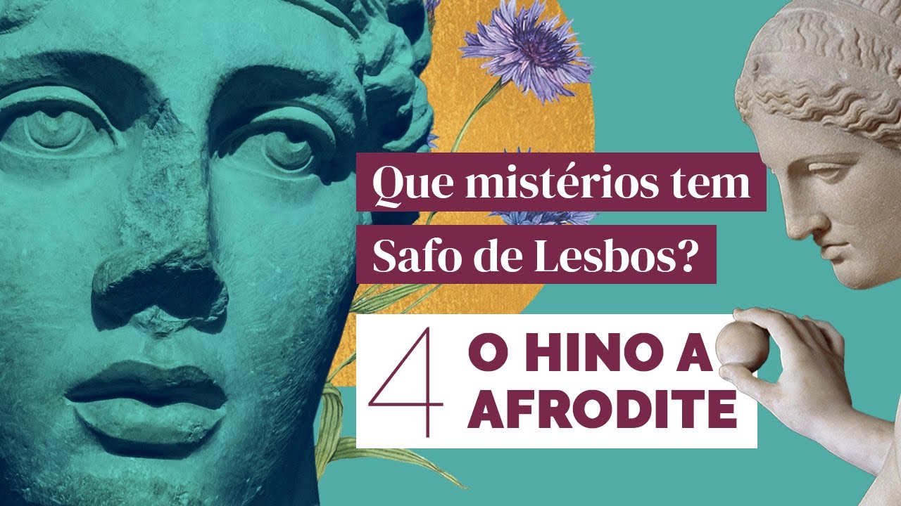 O Hino a Afrodite, de Safo de Lesbos