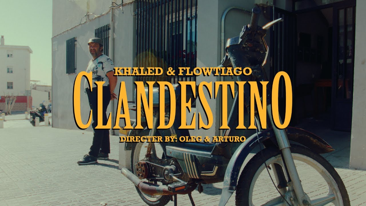 KHALED & FLOWTIAGO - CLANDESTINO (Video Oficial)