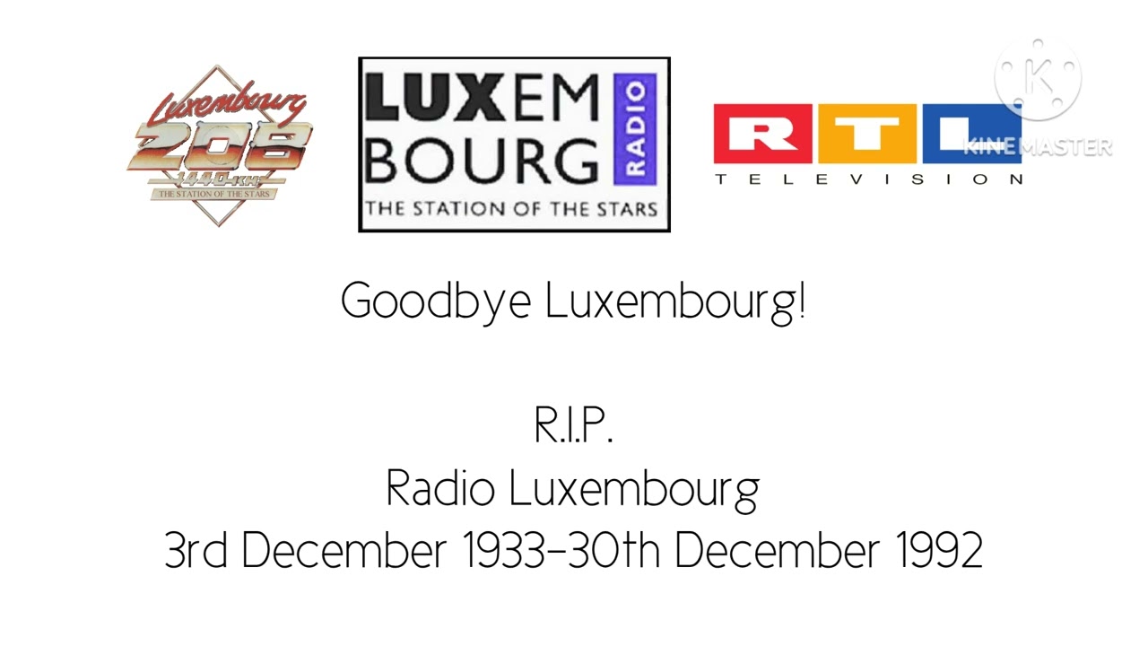 Radio Luxembourg (English Feed) - Closedown (December 30th 1992)