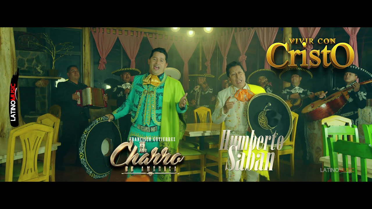 VIVIR CON CRISTO // EL CHARRO DE AMÉRICA Feat HUMBERTO SABÁN