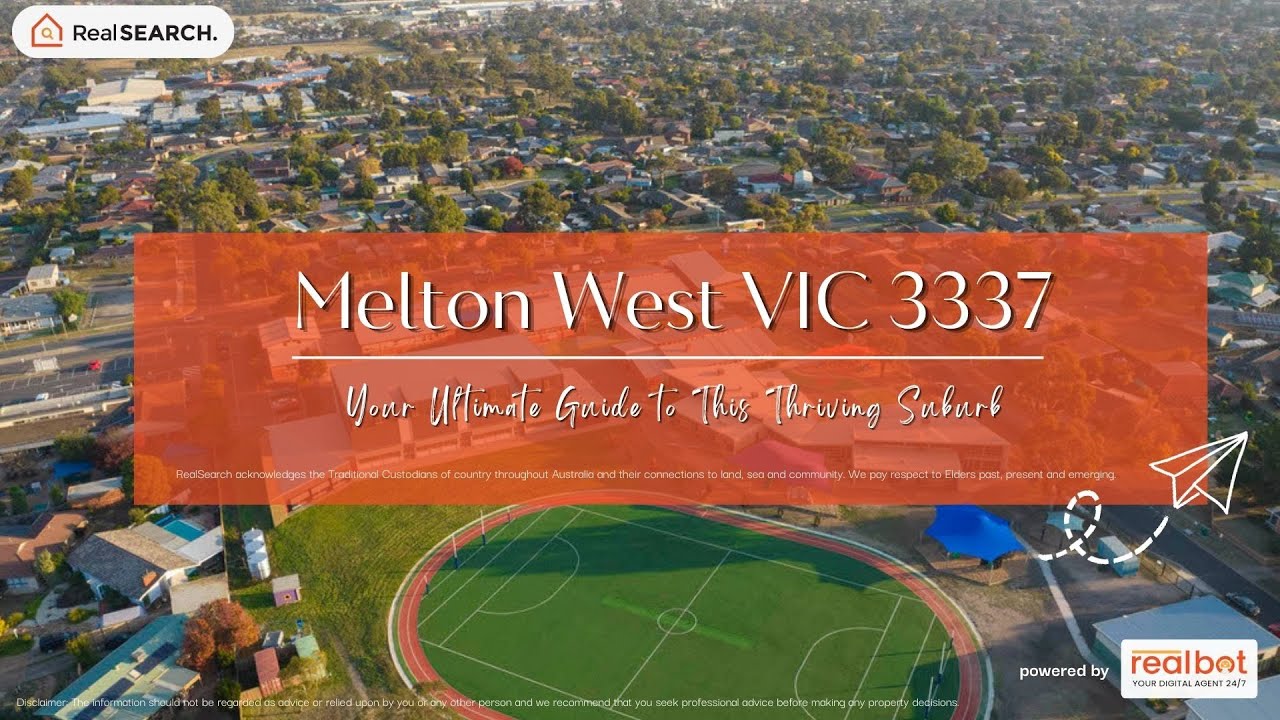 Suburb Profile: Melton West VIC - Your Ultimate Guide to This Thriving Suburb