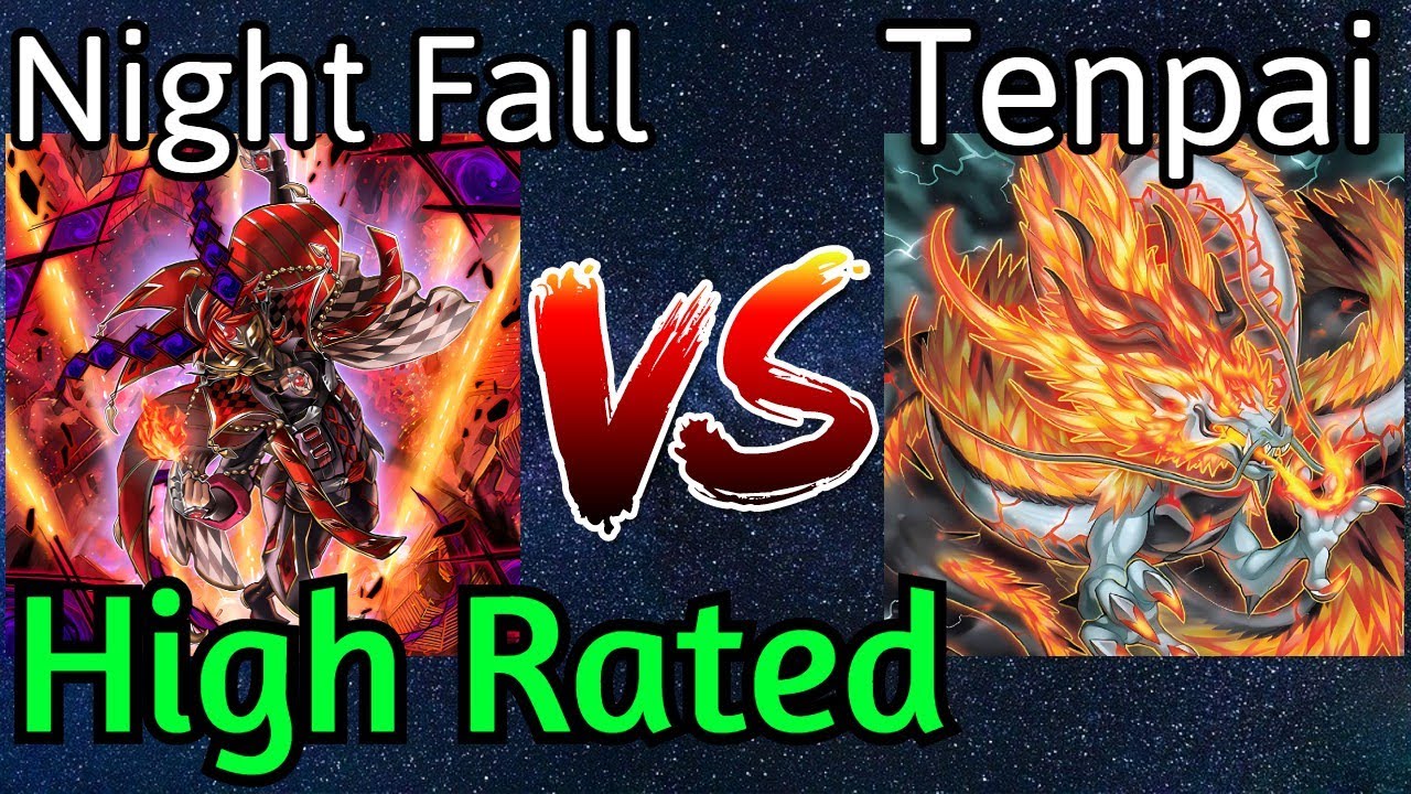 Night Fall Vs Tenpai Dragon High Rated DB Yu-Gi-Oh!