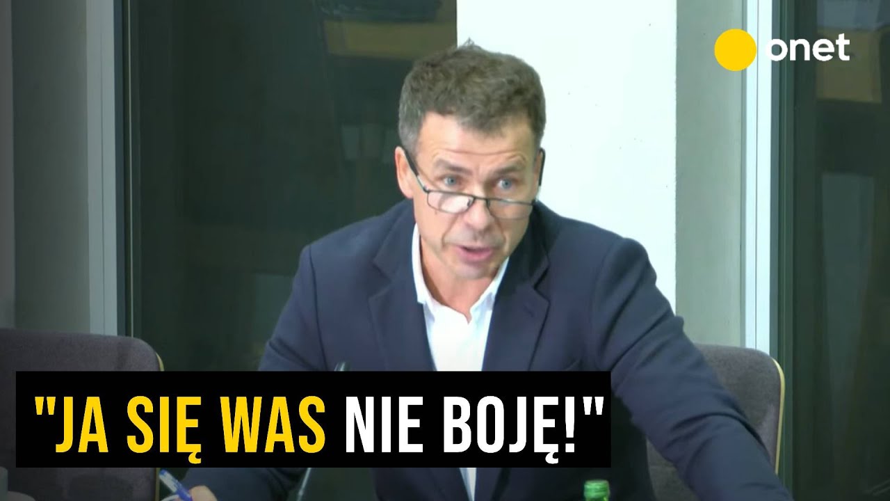 Były szef CBA przed komisją śledczą:  ja się was nie boję!