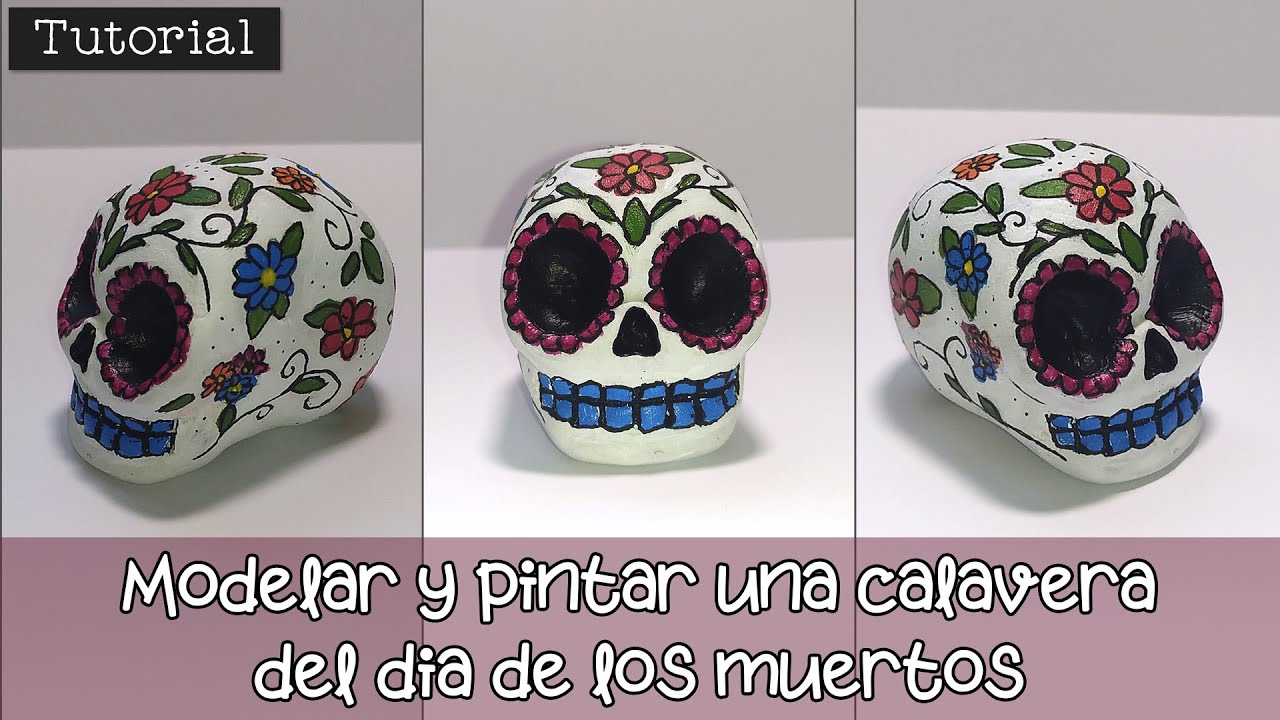 Cómo modelar y pintar una Calavera del Día de los Muertos 💀🎨🌹