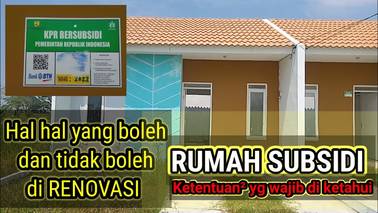 Kalian wajib tau gess❗ Ketentuan dan hal-hal yang boleh dan tidak boleh di renovasi RUMAH SUBSIDI