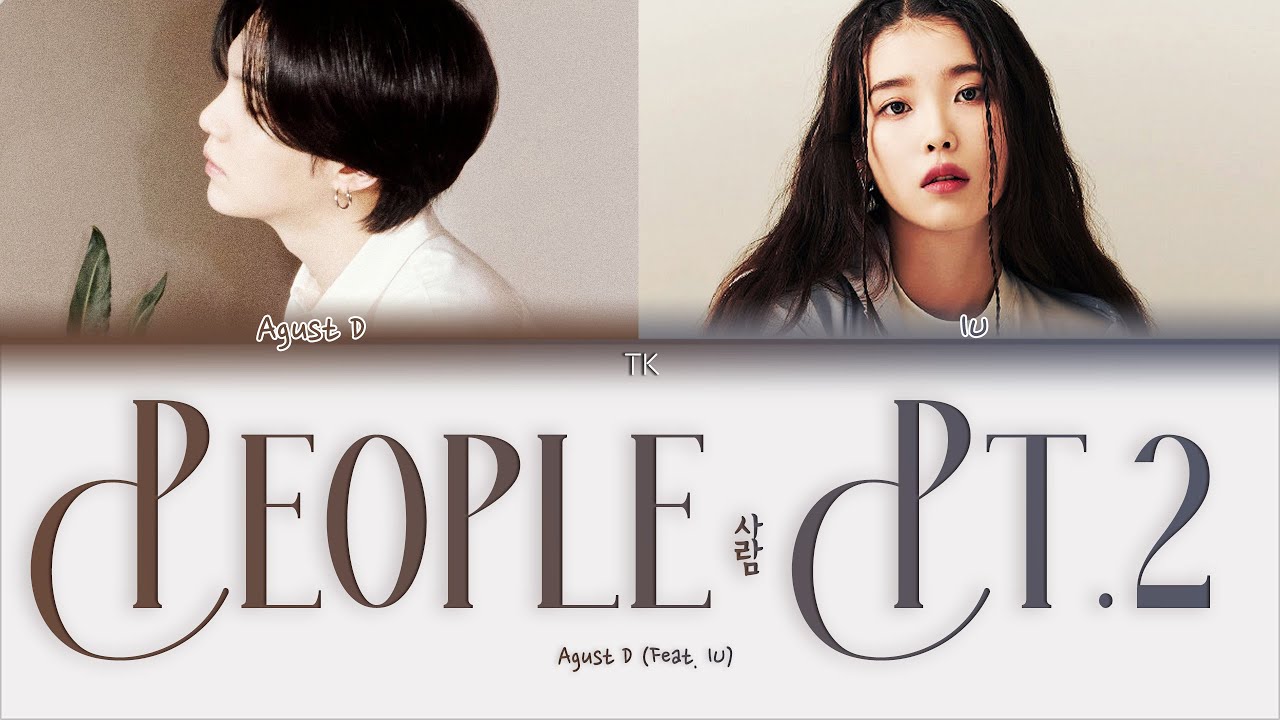 Agust D &ndash; People Pt.2 (Feat. IU) [ПЕРЕВОД НА РУССКИЙ/КИРИЛЛИЗАЦИЯ Color Coded Lyrics]