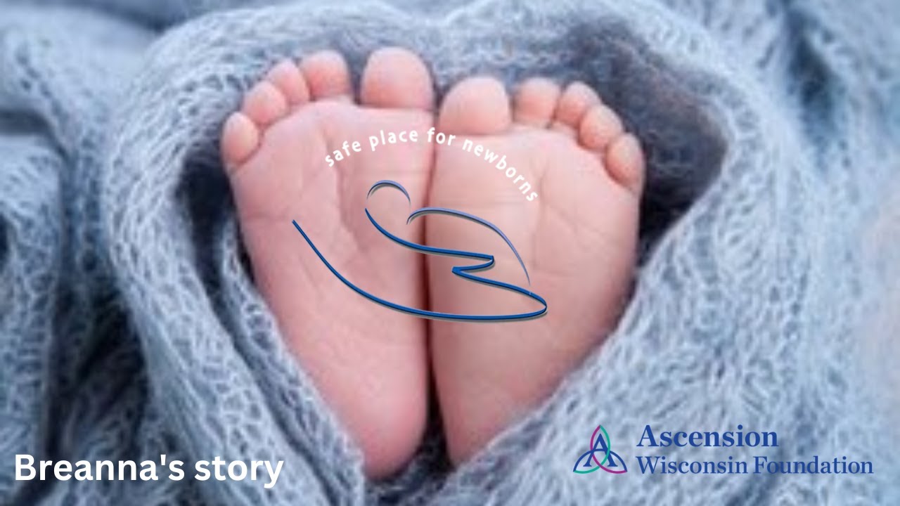 Safe Place for Newborns - Breanna shares her story.