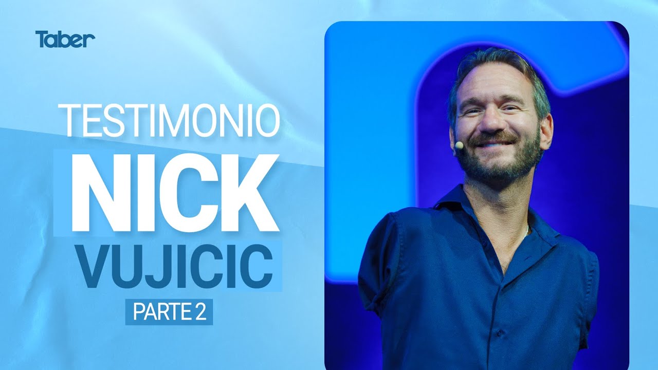 Testimonio Nick Vujicic - Parte 2