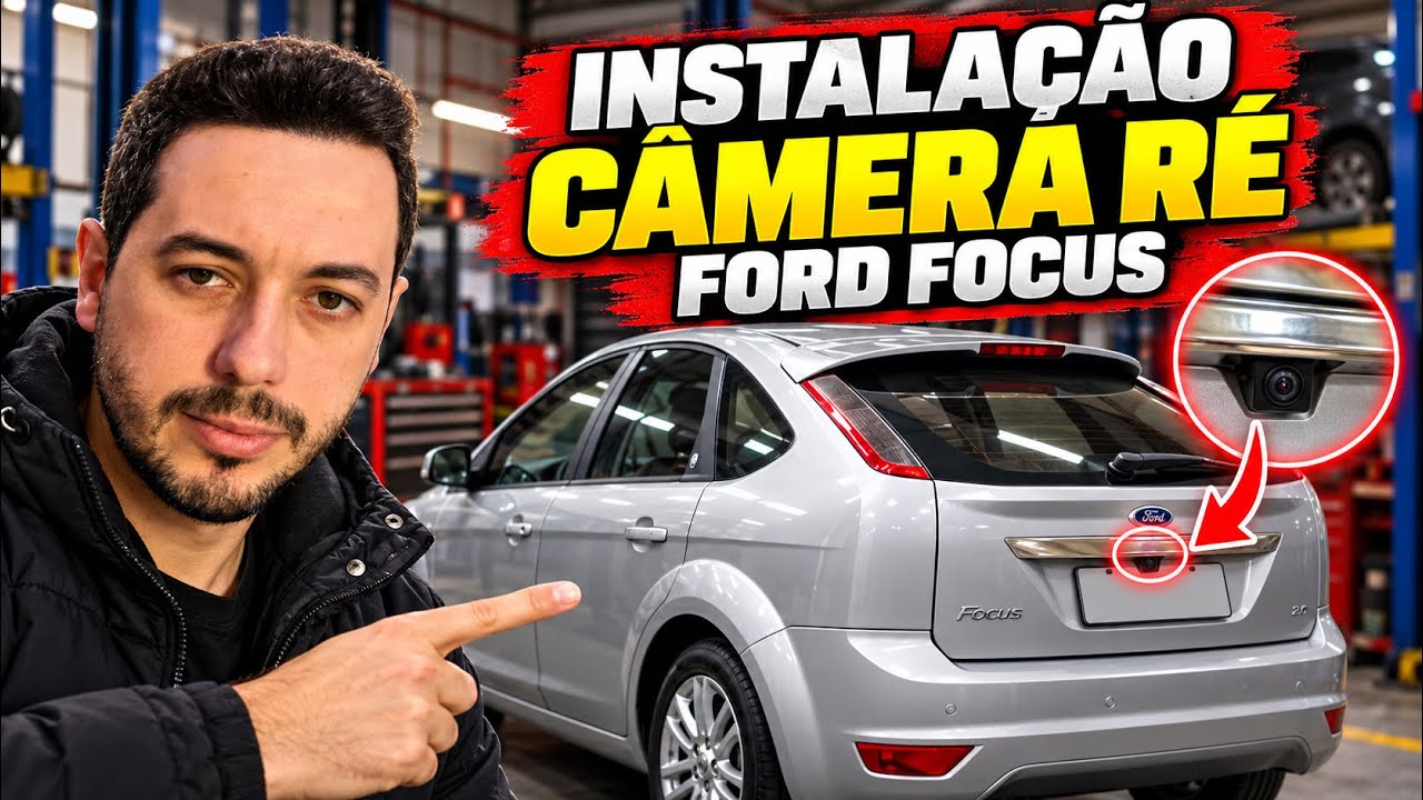 Instalação câmera ré Ford Focus