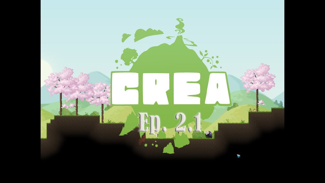 Let's Play Crea Episode 2: The Pursuit for Equipment