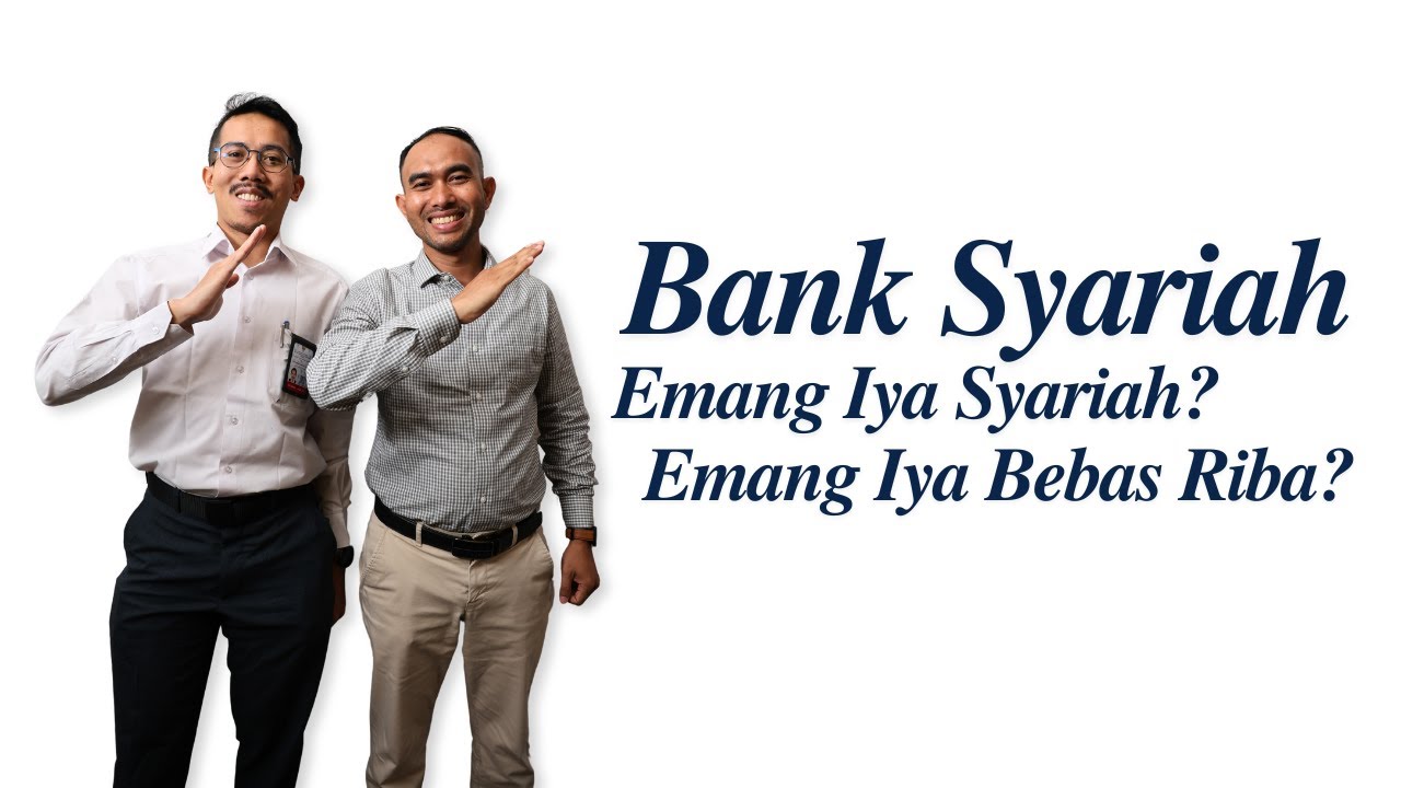 MEMBAHAS PERBEDAAN BANK KONVENSIONAL DAN BANK SYARIAH